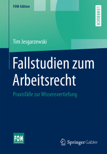 fom-edition_fallstudienzumarbeitsrecht